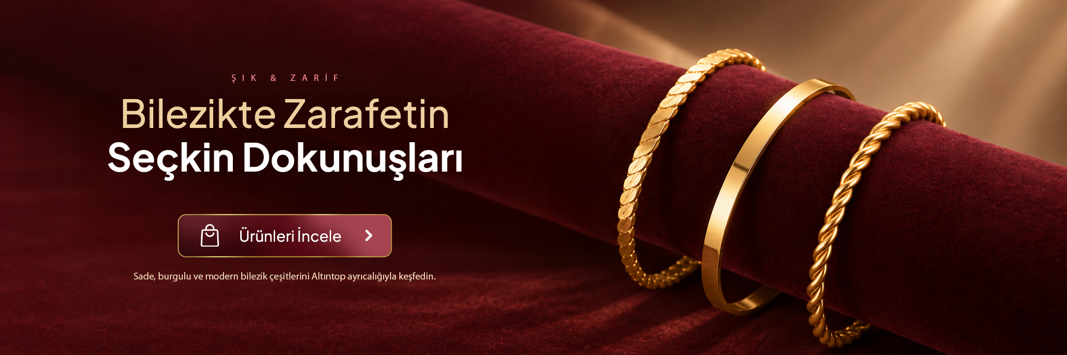 Bilezikte Zarafetin Seçkin Dokunuşları